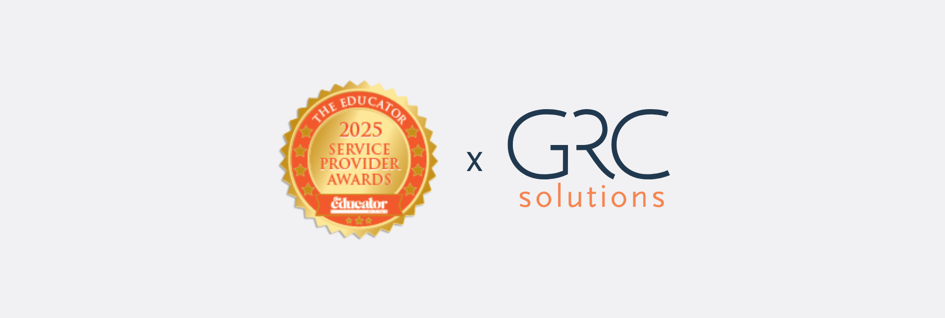 Service Provider Awards 2025 by The Educator professional development GRC Solutions